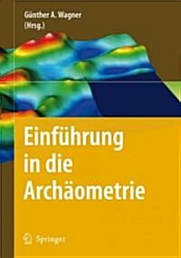 Einf?rung in Die Arch?metrie (Hardcover, 2007)