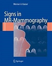 Signs in MR-Mammography (Hardcover, 2008. Corr. 2nd)