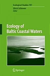 Ecology of Baltic Coastal Waters (Hardcover, 2008)