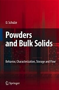 Powders and Bulk Solids: Behavior, Characterization, Storage and Flow (Hardcover, 2008)