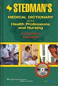 Stedmans Medical Dictionary For The Health Professions And Nursing (Hardcover, 6th, PCK)