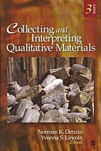 Collecting and Interpreting Qualitative Materials (Paperback, 3rd)