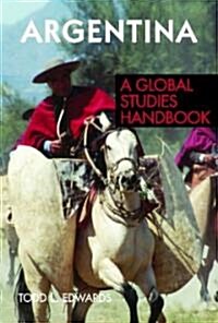 Argentina: A Global Studies Handbook (Hardcover)