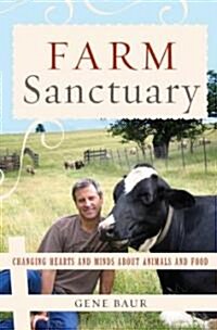Farm Sanctuary (Hardcover, 1st)