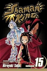 Shaman King, Volume 15 (Paperback)