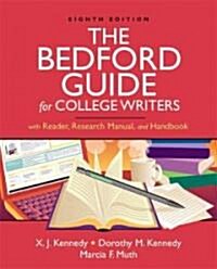 The Bedford Guide for College Writers (Paperback, 8th)