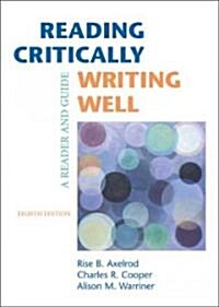 Reading Critically, Writing Well (Paperback, 8th)