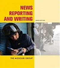 News Reporting and Writing (Paperback, 9th)