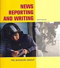 News Reporting and Writing (Paperback, CD-ROM, 9th)