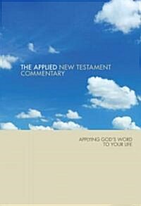The Applied New Testament Commentary (Hardcover)