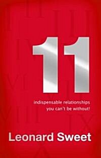 11 Indispensable Relationships You Cant Be Without (Hardcover)