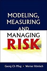 Modeling, Measuring & Managing Risk (Hardcover)