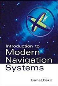 Introduction to Modern Navigation Systems (Hardcover)