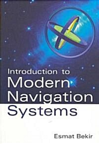 Introduction to Modern Navigation Systems (Paperback)