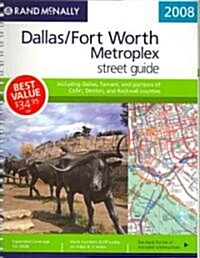 Rand Mcnally 2008 Dallas/Fort Worth Metroplex (Paperback, Spiral)