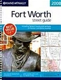 Rand Mcnally 2008 Fort Worth, Texas (Paperback)