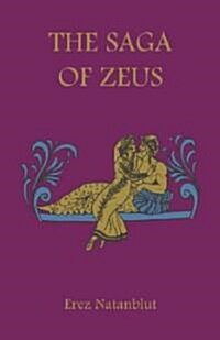 The Saga of Zeus (Paperback)