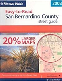 The Thomas Guide 2008 Easy-to-Read San Bernardino, California (Paperback, Spiral)