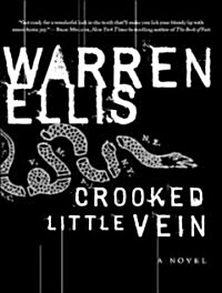 Crooked Little Vein (Audio CD, Unabridged)