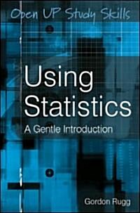 Using Statistics: A Gentle Introduction (Paperback)