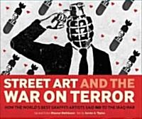 Street Art and the War on Terror (Hardcover)