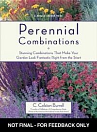 Perennial Combinations: Stunning Combinations That Make Your Garden Look Fantastic Right from the Start (Paperback, 2, Updated)