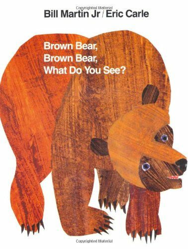 Brown Bear Brown Bear, What Do You See? (Paperback)