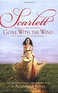 Scarlett: The Sequel to Margaret Mitchells Gone with the Wind (Paperback)