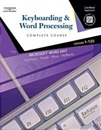 Keyboarding & Word Processing (Paperback, 17th, Spiral)