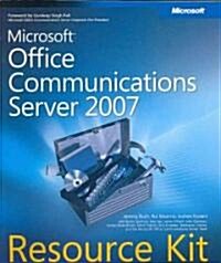 Microsoft Office Communications Server 2007 Resource Kit (Paperback, CD-ROM)