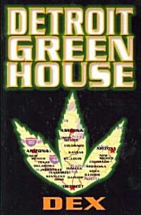 Detroit Green House (Paperback)