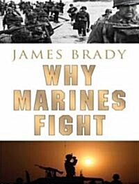 Why Marines Fight (Audio CD, CD)