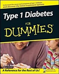 Type 1 Diabetes for Dummies (Paperback, 1st)