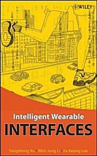 [중고] Intelligent Wearable Interfaces (Hardcover)