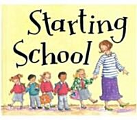 Starting School (Hardcover)