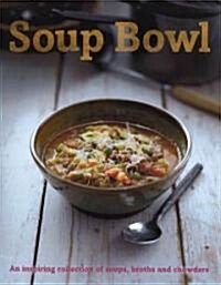 Soup Bowl (Hardcover)