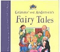 Grimms And Andersens Fairy Tales (Hardcover)