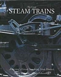 The Great Steam Trains (Hardcover)