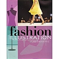 Fashion Illustration (Hardcover)