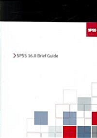 [중고] SPSS 16.0 Brief Guide (Paperback, 1st)