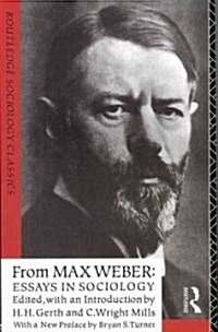 From Max Weber : Essays in Sociology (Paperback)