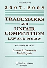 Trademarks and Unfair Competition 2007-2008 (Paperback, Supplement)