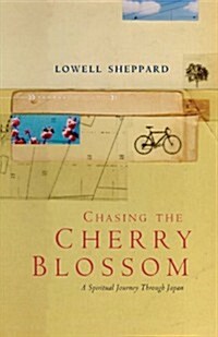 Chasing the Cherry Blossom (Paperback, New ed)