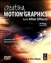 Creating Motion Graphics With After Effects (Paperback, DVD, 4th)