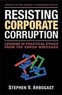 Resisting Corporate Corruption (Hardcover)