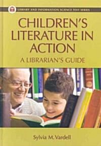Childrens Literature in Action (Hardcover)