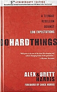 [중고] Do Hard Things: A Teenage Rebellion Against Low Expectations (Hardcover)