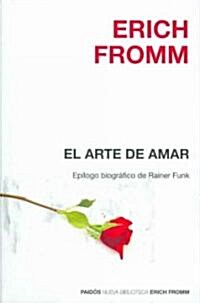 El arte de amar/ The Art of Loving (Hardcover, Translation)