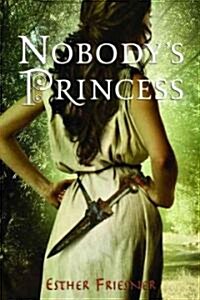 Nobodys Princess (Paperback, Revised)