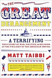 The Great Derangement (Hardcover)